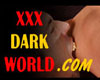 xxx dark world